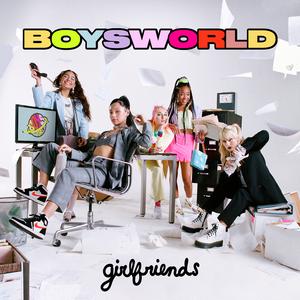 Girlfriends - Boys World (BB Instrumental) 无和声伴奏