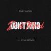 Riley Aaron - Don't Mind (feat. Kyle Corum)