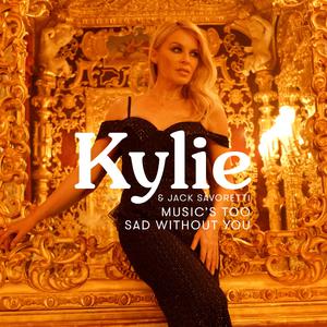 Kylie Minogue & Jack Savoretti (Duet) - Music's Too Sad Without You (Z karaoke) 带和声伴奏 （升7半音）