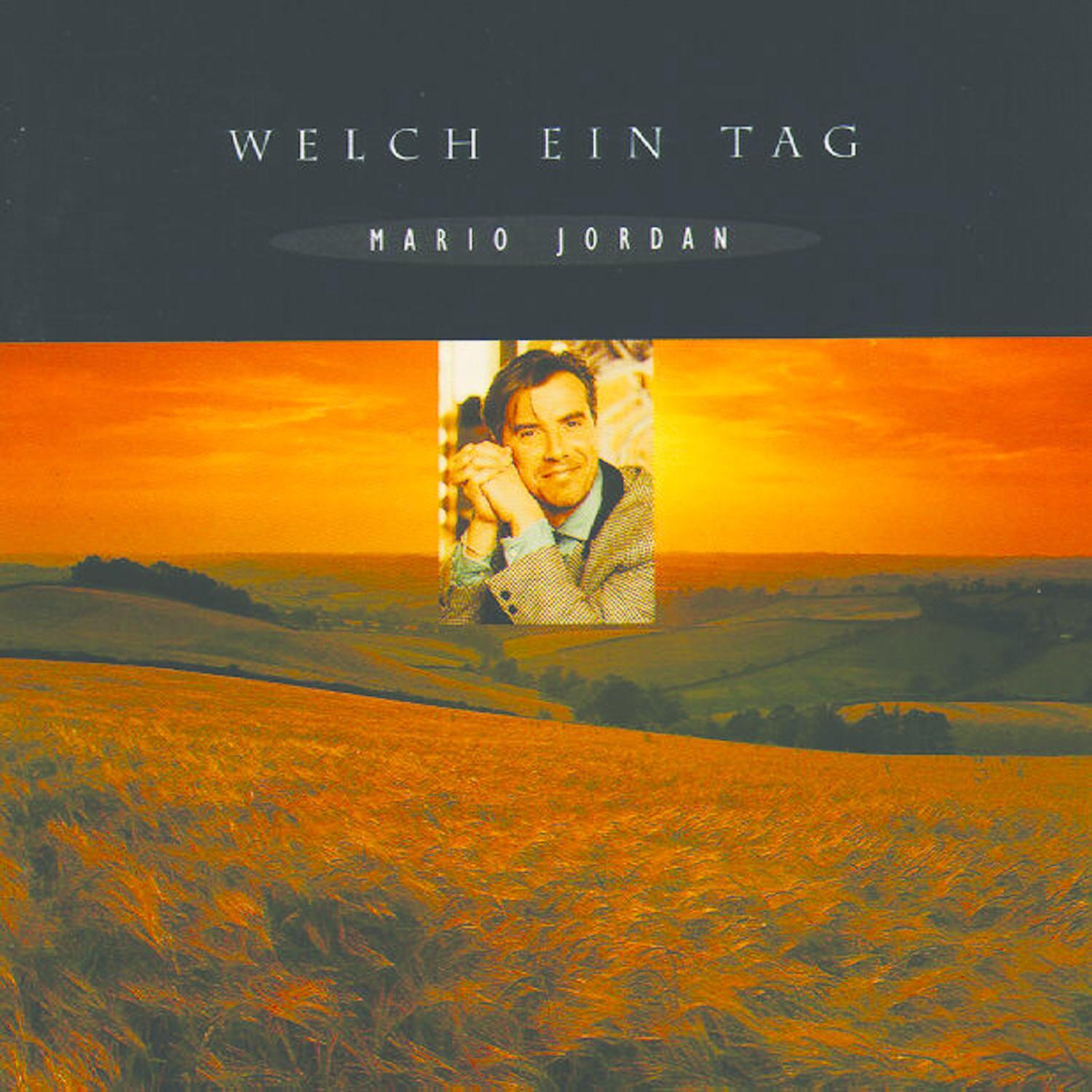 Mario Jordan - Welch ein Tag