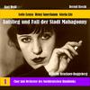 Chor des Norddeutschen Rundfunks - The Rise and Fall of the State of Mahagonny: Act I, 