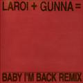 BABY I'M BACK (Remix)