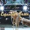 Lil ZiPP - Expensive Taste