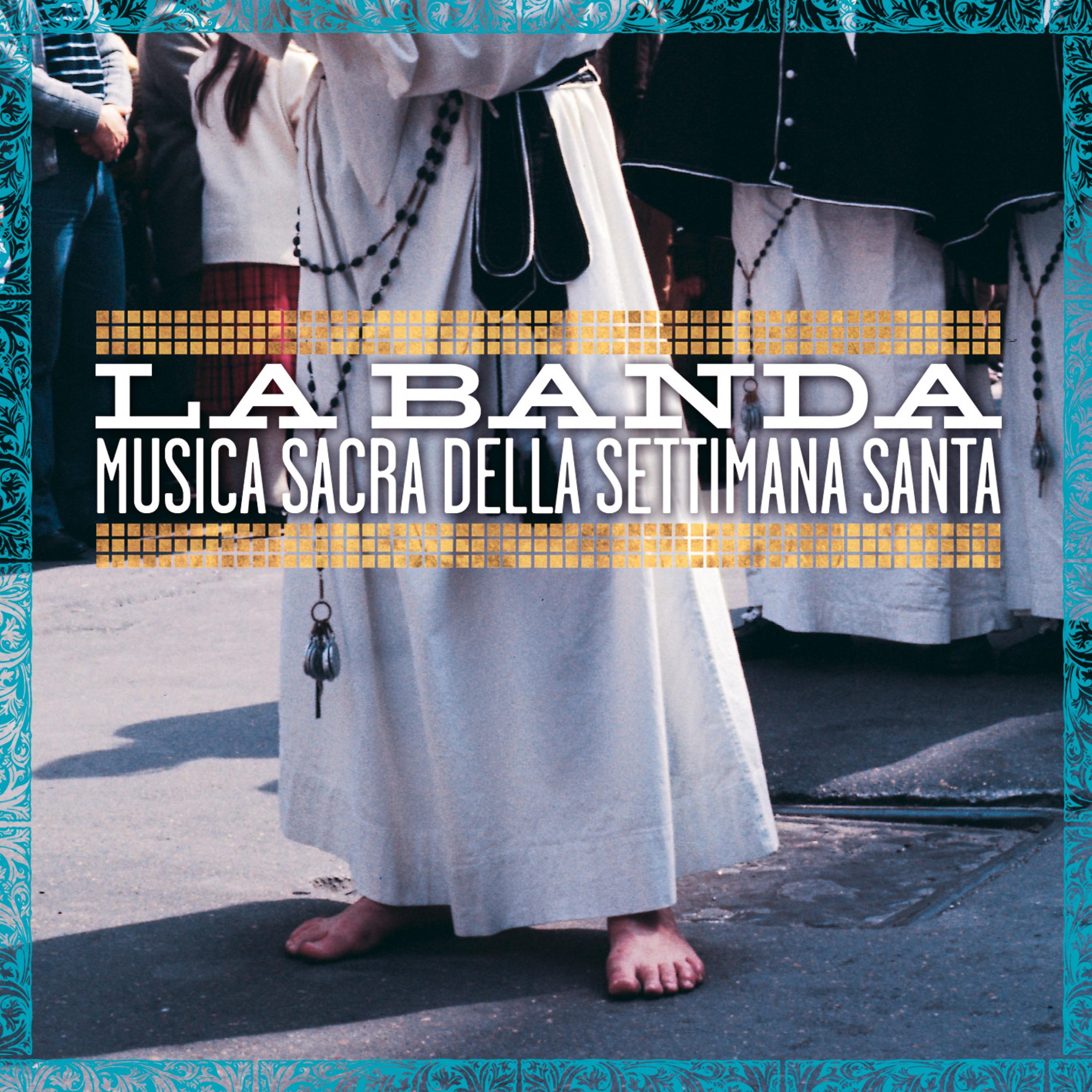 Musica Sacra Della Settimana Santa