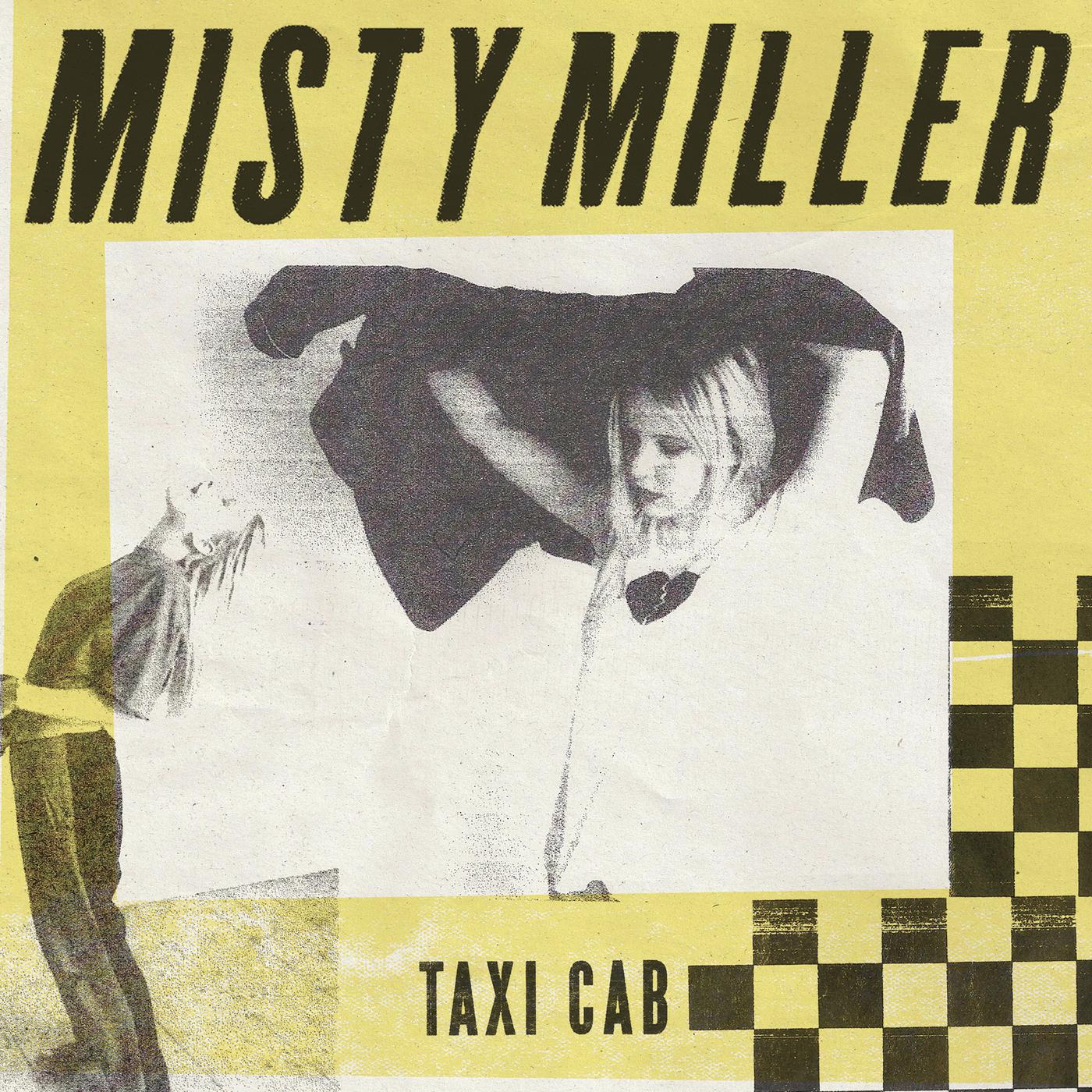 Misty Miller - Taxi Cab