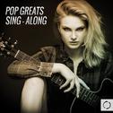 Pop Greats Sing - Along专辑