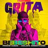 Bebeshito - Grita (Prod. by Roberto Ferrante, Ernesto Losa)