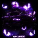 NUNCA MUDA?专辑