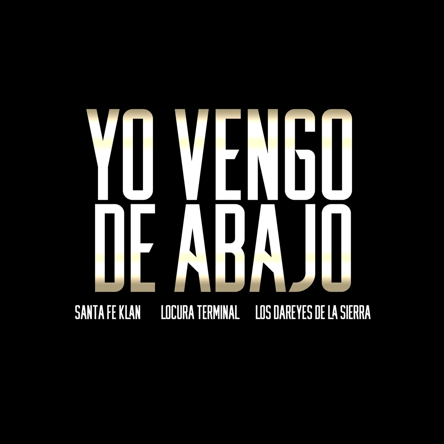 Yo Vengo de Abajo