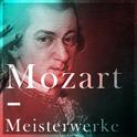 Mozart – Meisterwerke专辑