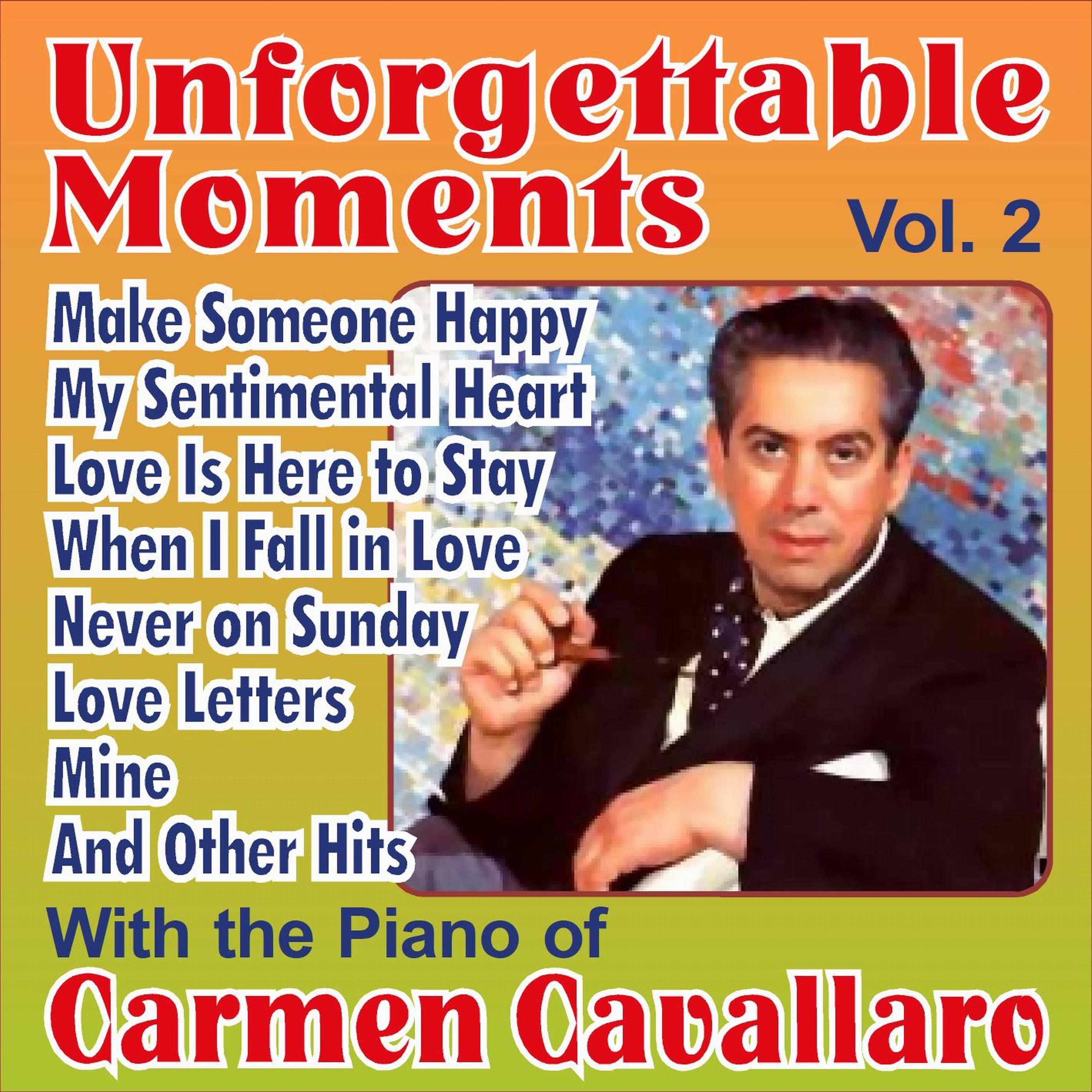 Unforgettable Moments Vol. 2