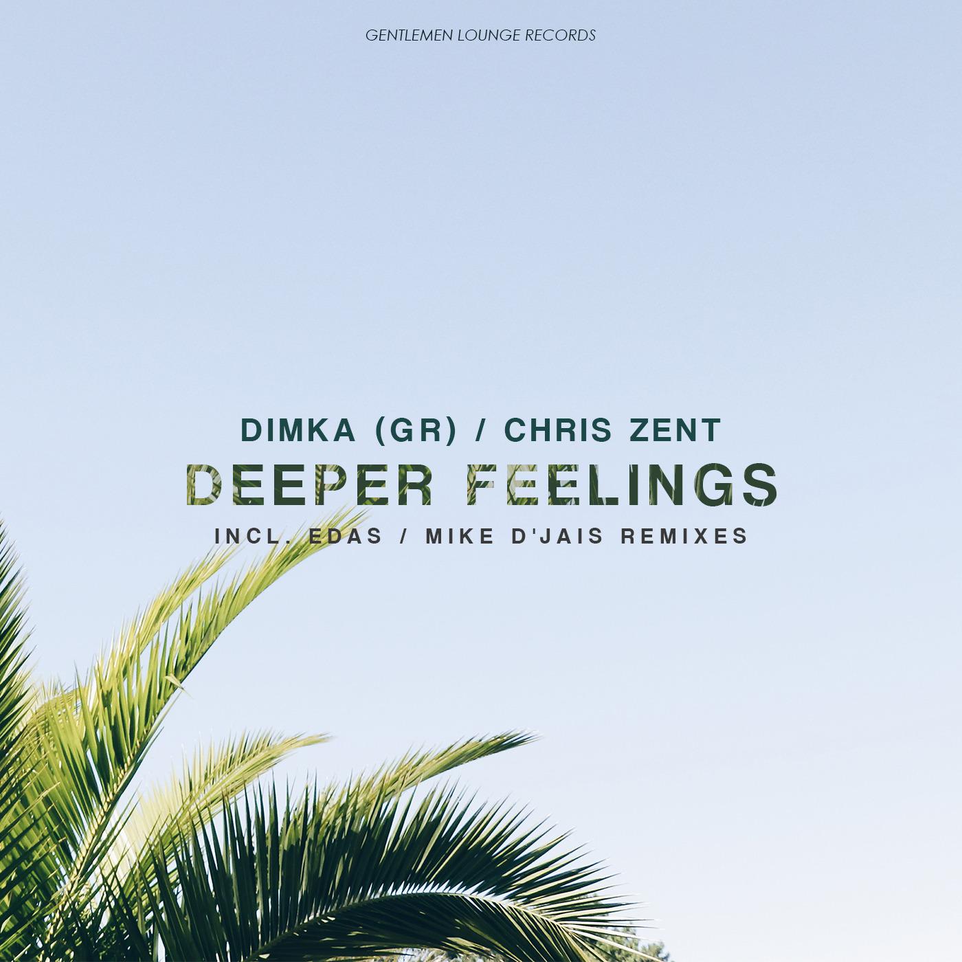 Chris Zent - Deeper Feelings (Edas Remix)