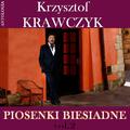 Piosenki biesiadne vol.2 (Krzysztof Krawczyk Antologia)