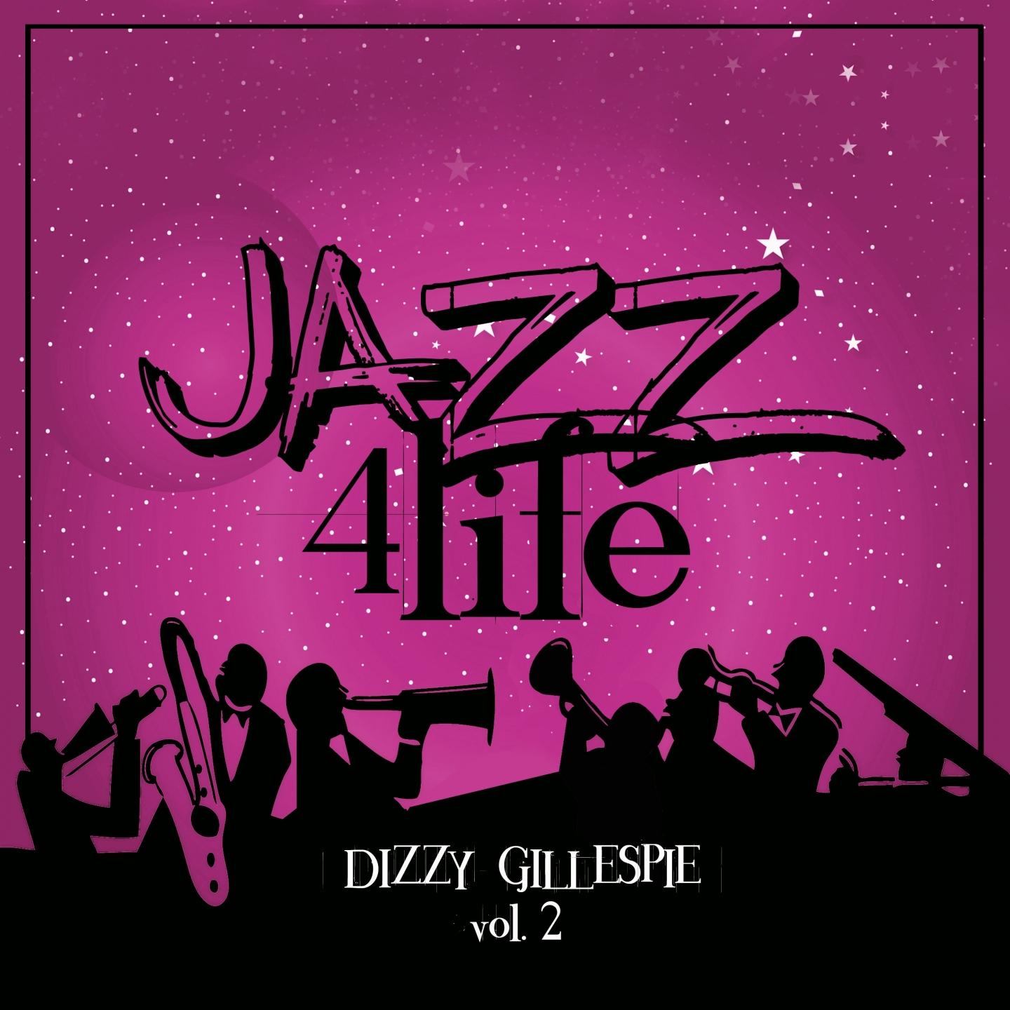 Jazz 4 Life, Vol. 2