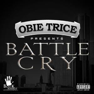 Obie Trice - Battle Cry (Instrumental) 无和声伴奏