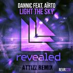 Light The Sky (Attizz Remix)专辑