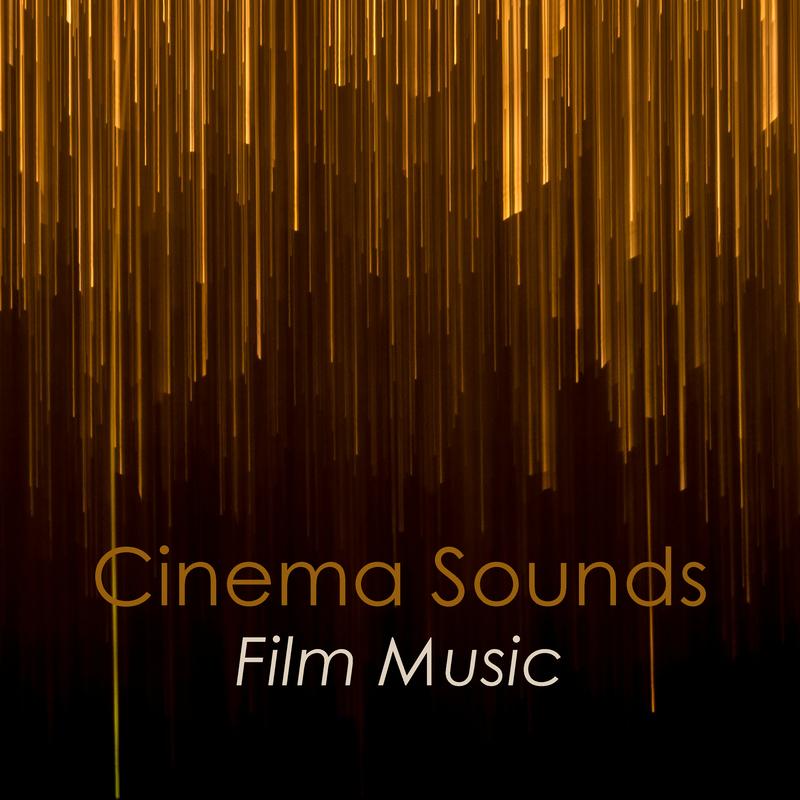 "Cinema Sounds: Film Music"