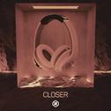 Closer (8D Audio)专辑