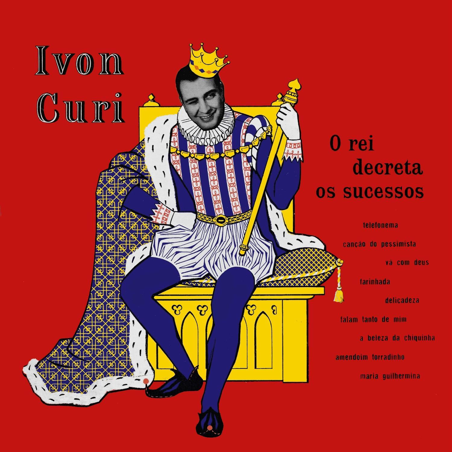 O Rei Decreta Os Sucessos