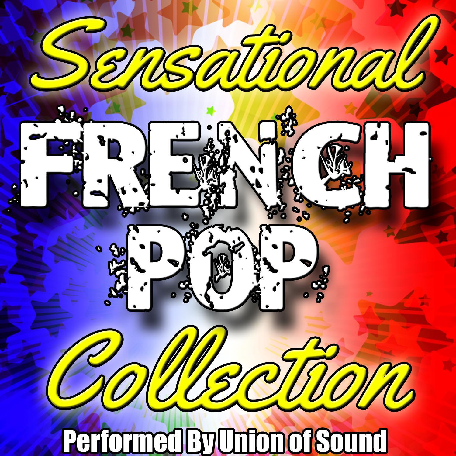 Sensational French Pop Collection专辑