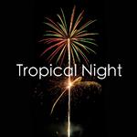 Tropical Night专辑