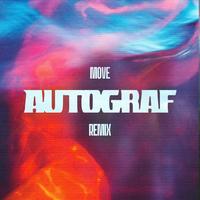 Move (Autograf Remix)