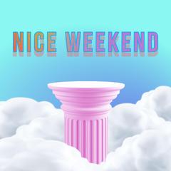 Nice weekend