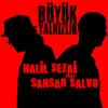 Halil Sezai - Büyük Yalnızlık (feat. Sansar Salvo)
