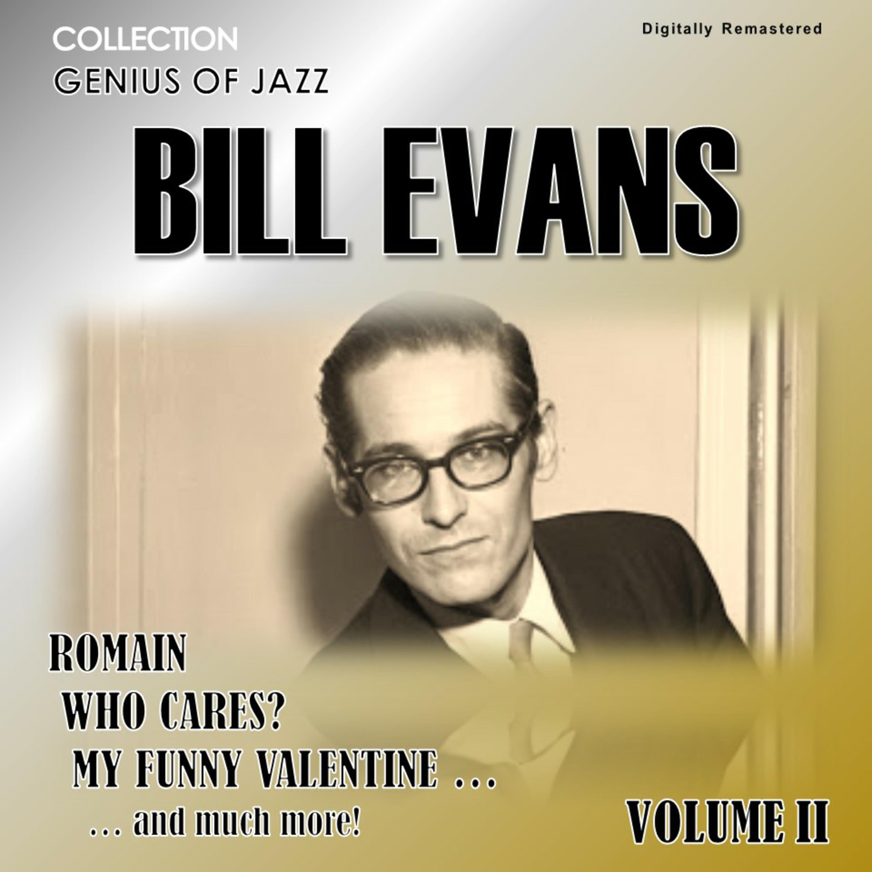 Genius of Jazz - Bill Evans, Vol. 2 (Digitally Remastered)专辑