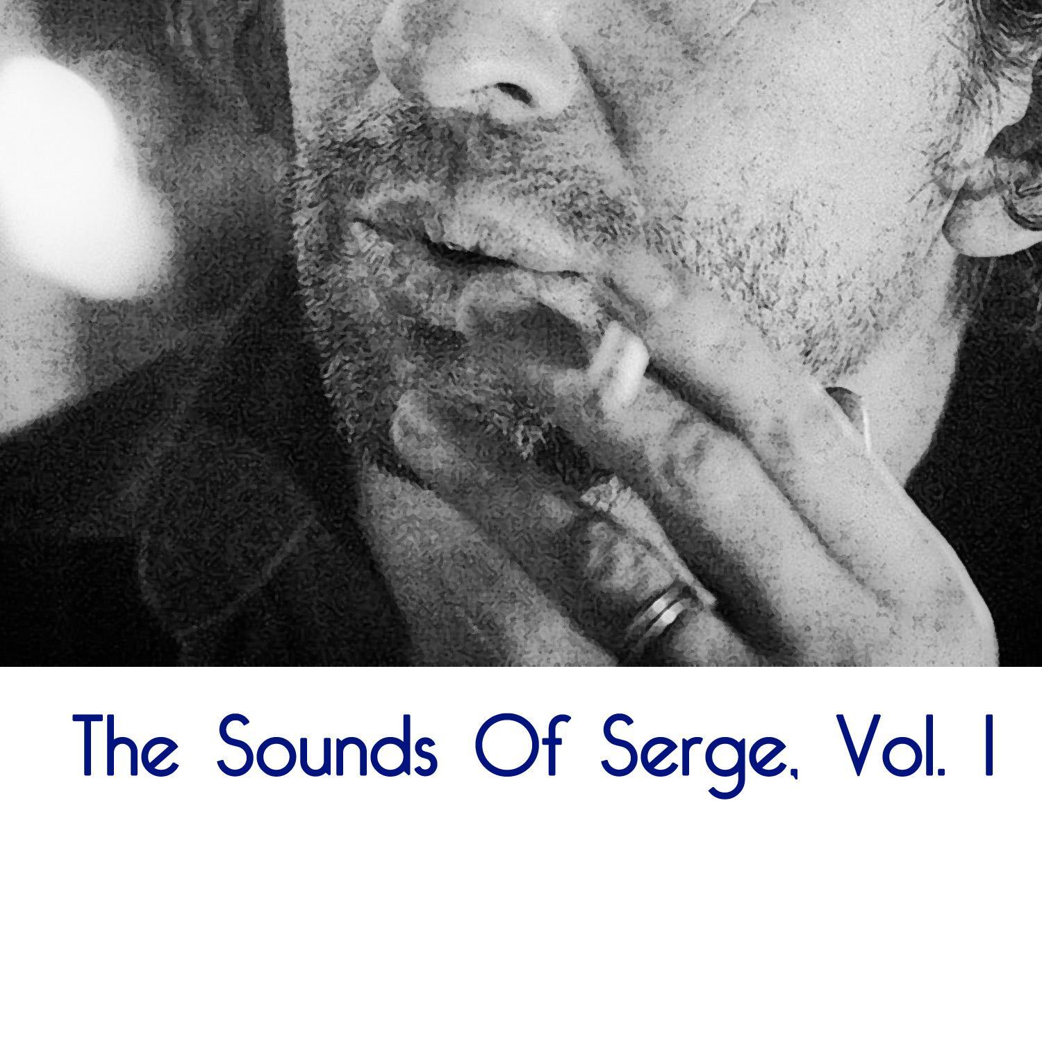The Sounds Of Serge, Vol. 1