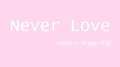 Never Love专辑