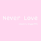 Never Love专辑