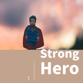 Strong Hero(Remix)