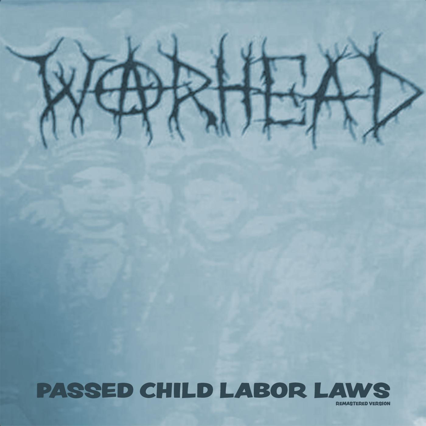 Passed Child Labor Laws (Remastered)