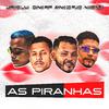 Nunes Music - As Piranhas