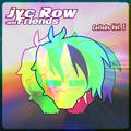 Jyc Row & Friends - Collabs Vol. 1