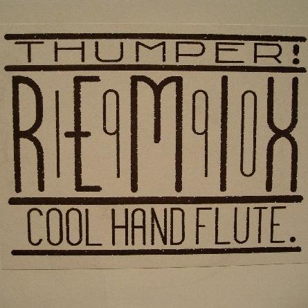 Thumper / Cool Hand Flute