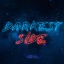 Darkest Side专辑