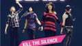 Kill the silence专辑