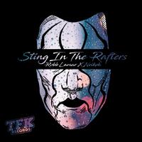 Sting In The Rafters