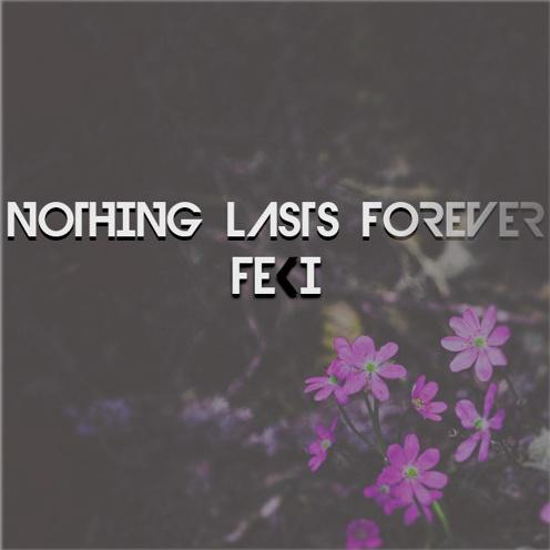 Nothing Lasts Forever专辑