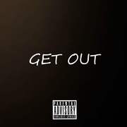 GET OUT