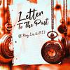 Rondohhh - Letter To The Past (feat. King Los & J.I.)