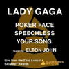 Poker Face / Speechless / Your Song