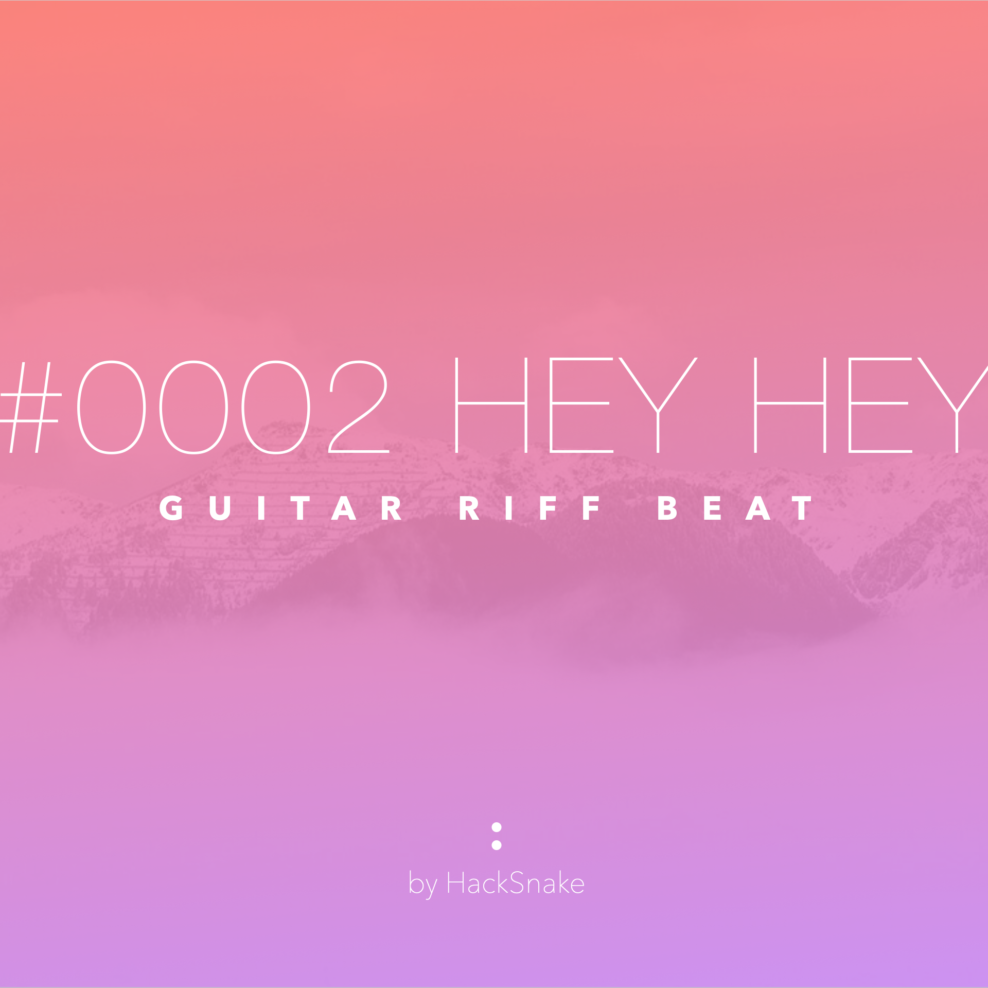 #0002 HeyHey // Guitar Riff Beat