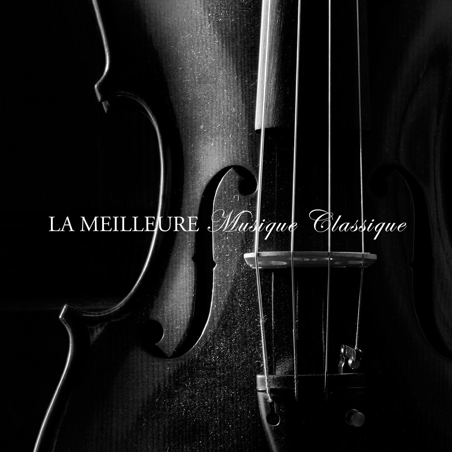 La meilleure musique classique专辑