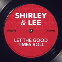 Shirley & Lee - Let the Good Times Roll (HT karaoke) 带和声伴奏