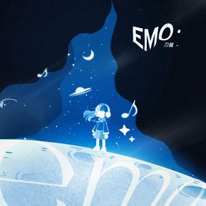 刀酱 - EMO（原版带和声伴奏）