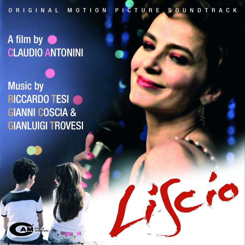 Liscio (Original Motion Picture Soundtrack)