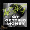Supreme Street Music - We Getting Money